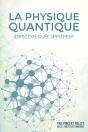 La Physique Quantique (Enfin) Expliquee Simplement - Preview
