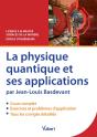 La Physique Quantique Et Ses Applications ; Licence 3 Et Master Sciences De La Matière, Écoles D'Ingénieurs - Preview
