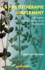 La Phytothérapie Simplement ; 140 Plantes Et 127 Compléments Alimentaires (2e Édition) - Preview