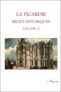 La Picardie : Recits Historiques Volume 2 - Preview