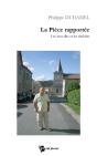 La Pièce Rapportée ; Les Non-Dits Et Les Mal-Dits - Preview