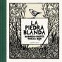 La Piedra Blanda - Preview