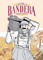 La Piel Como Unica Bandera