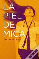 La Piel De Mica