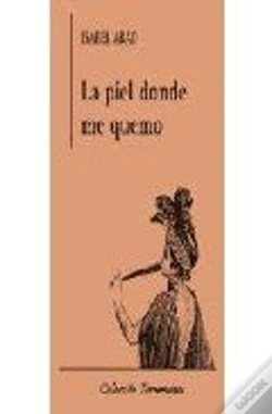 Capa do artigo La Piel Donde Me Quemo