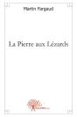 La Pierre Aux Lézards - Preview