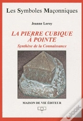 La Pierre Cubique À Pointe ; Synthèse De La Connaissance