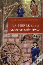 La Pierre Dans Le Monde Médiéval