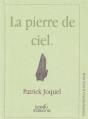 La Pierre De Ciel. - Preview
