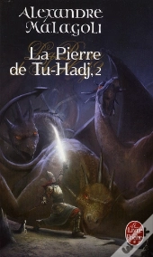 La Pierre Du Tu-Hadj T.2