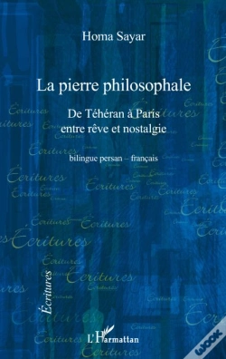 Capa do artigo La Pierre Philosophale ; De Téhéran À Paris Entre Rêve Et Nostalgie