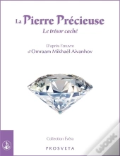 La Pierre Precieuse - Le Tresor Cache