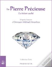 La Pierre Precieuse - Le Tresor Cache