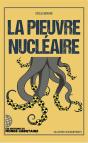 La Pieuvre Nucléaire - Preview