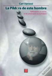 Capa do artigo La Pildora De Este Hombre (Reflexiones En Torno Al 50 Aniversario De La Pildora)