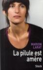 La Pilule Est Amère - Preview