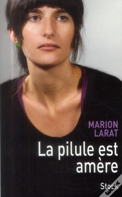 Capa do artigo La Pilule Est Amère