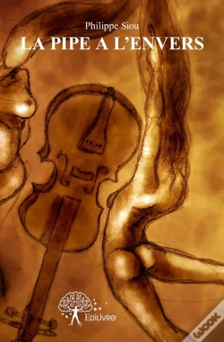Capa do artigo La Pipe À L'Envers : Recueil De Chansons Et De Chansonnettes