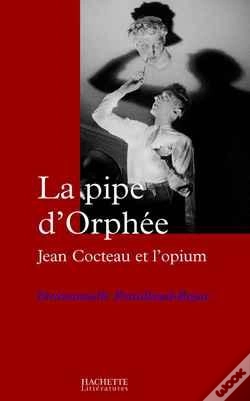 Capa do artigo La Pipe D'Orphée : Jean Cocteau Et L'Opium