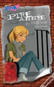 Capa do artigo La Pire Année De Ma Vie