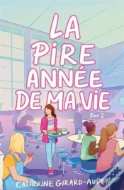 Capa do artigo La Pire Année De Ma Vie Tome 2