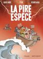 La Pire Espèce - Preview