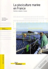 La Pisciculture Marine En France : Contexte, Situation Et Enjeux