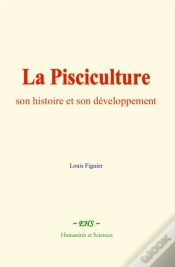 Capa do artigo La Pisciculture : Son Histoire Et Son Developpement