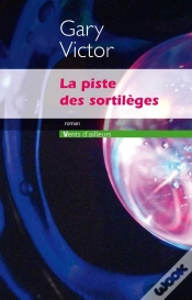 Capa do artigo La Piste Des Sortilèges