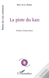 La Piste Du Kan