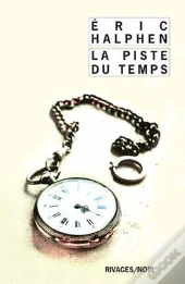 La Piste Du Temps