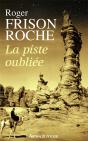 La Piste Oubliee (Nc) - Preview