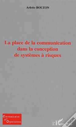 Capa do artigo La Place De La Communication Dans La Conception De Systemes A Risques