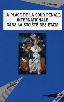 Capa do artigo La Place De La Cour Pénale Internationale Dans La Société Des États