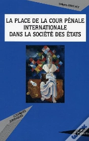 Capa do artigo La Place De La Cour Pénale Internationale Dans La Société Des États