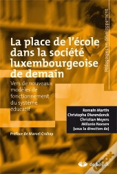 La Place De L'École Dans La Société Luxembourgeoise De Demain