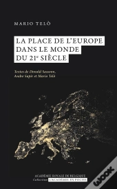 La Place De L'Europe Dans Le Monde Du 21e Siècle