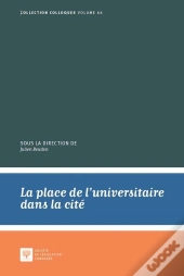 La Place De L'Universitaire Dans La Cité