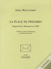 La Place De Pissarro : Regard D'Un Allemand En 1904