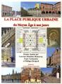 La Place Publique Urbaine Du Moyen Âge À Nos Jours - Preview