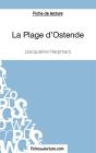 La Plage D'Ostende De Jacqueline Harpman : Analyse Complète De L'1/2uvre - Preview