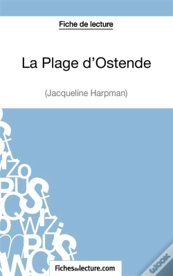 Capa do artigo La Plage D'Ostende De Jacqueline Harpman : Analyse Complète De L'1/2uvre