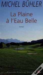 La Plaine A L'Eau Belle