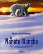 La Planète Blanche - Preview