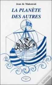 La Planete Des Autres