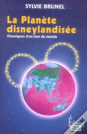 Capa do artigo La Planète Disneylandisée ; Chroniques D