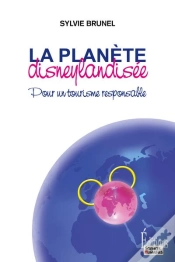 Capa do artigo La Planète Disneylandisée ; Pour Un Tourisme Responsable