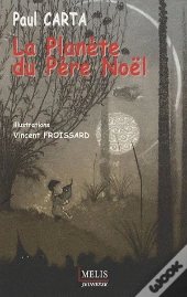 La Planete Du Pere Noel