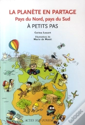 Capa do artigo La Planète En Partage ; Pays Du Nord, Pays Du Sud À Petits Pas