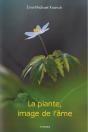 La Plante, Image De L'Âme : Métamorphoses Phiysionimoques - Preview